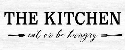 Picture of EAT OR BE HUNGRY