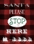Picture of SANTA STOP