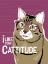 Picture of I LIKE YOUR CATTITUDE