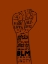 Picture of BLACK LIVES