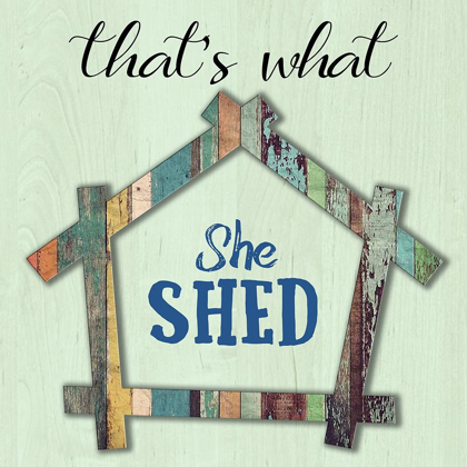 Picture of SHE SHED 1