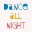 Picture of DANCE ALL NIGHT 2