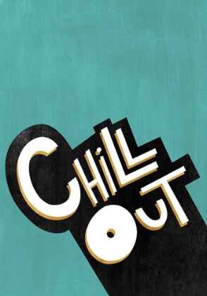 Picture of CHILL OUT 