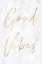 Picture of GOOD VIBES ON MARBLE QUOTE PORTRAIT