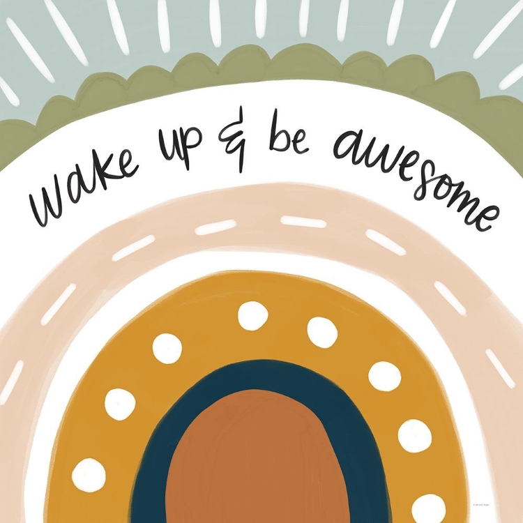 Picture of WAKE UP AND BE AWESOME