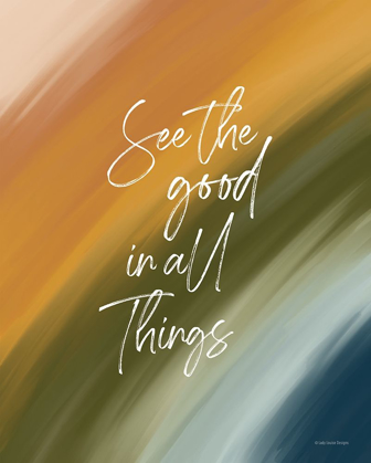 Picture of SEE THE GOOD IN ALL THINGS