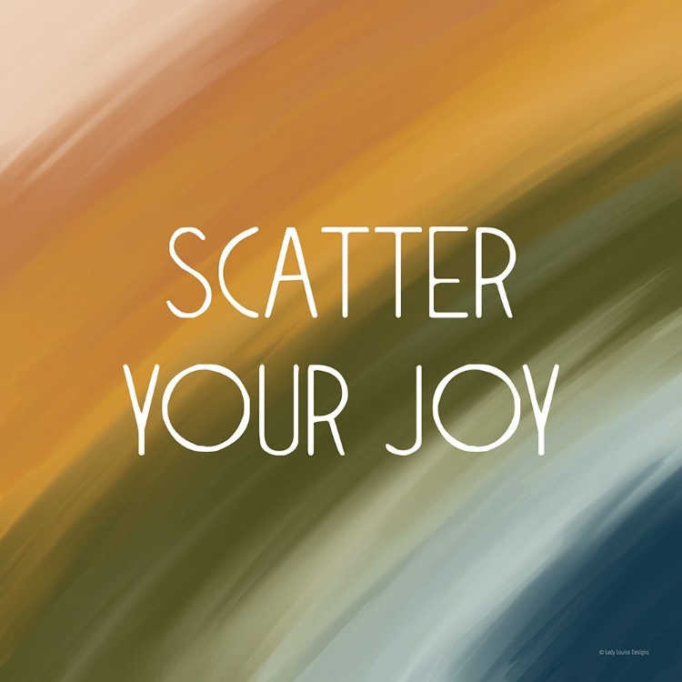 Picture of SCATTER YOUR JOY