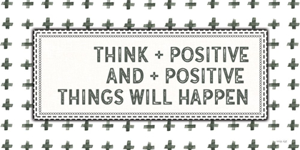Picture of THINK + POSITIVE