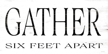Picture of GATHER SIX FEET APART