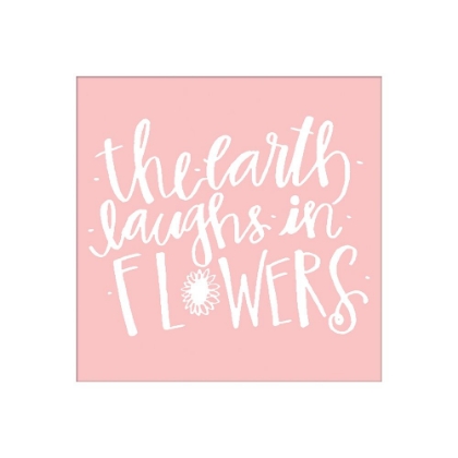 Picture of EARTH LAUGHS IN FLOWERS
