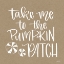 Picture of TAKE ME TO THE PUMPKIN PATCH  