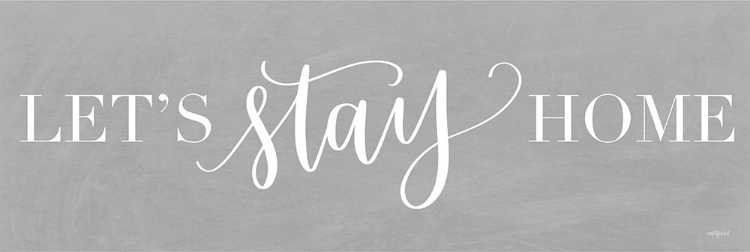 Picture of LETS STAY HOME I