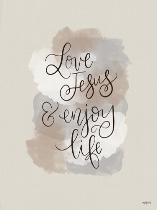 Picture of LOVE JESUS AND ENJOY LIFE