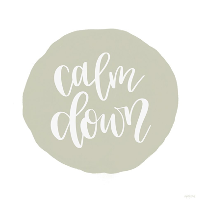 Picture of CALM DOWN
