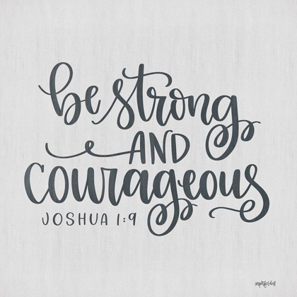 Picture of BE STRONG AND COURAGEOUS