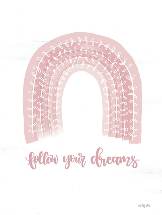 Picture of FOLLOW YOUR DREAMS