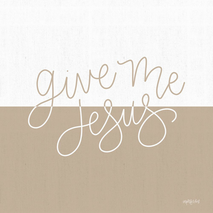 Picture of GIVE ME JESUS