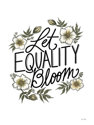 Picture of FLORAL LET EQUALITY BLOOM