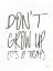 Picture of DONT GROW UP  