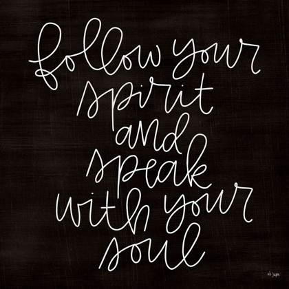 Picture of FOLLOW YOUR SPIRIT