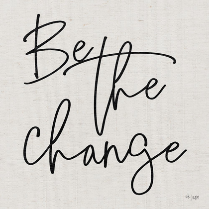 Picture of BE THE CHANGE   