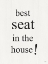 Picture of BEST SEAT