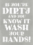 Picture of DIRTY AND YOU KNOW IT