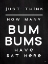 Picture of BUM BUMS