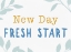 Picture of NEW DAY FRESH START