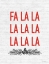 Picture of FA LA LA