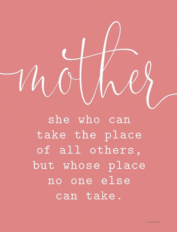 Picture of MOTHER - TAKE THE PLACE OF ALL OTHERS