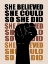 Picture of SHE BELIEVED SHE COULD