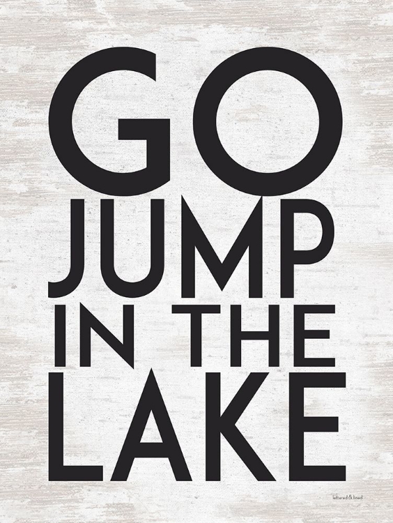 Picture of GO JUMP IN THE LAKE