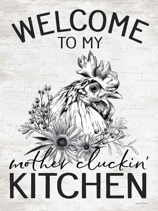 Picture of WELCOME TO MY MOTHER CLUCKIN' KITCHEN