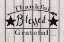 Picture of BLESSED THANKFUL GRATEFUL   