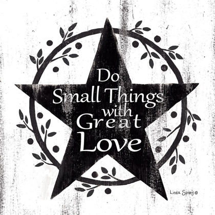 Picture of DO SMALL THINGS WITH GREAT LOVE   