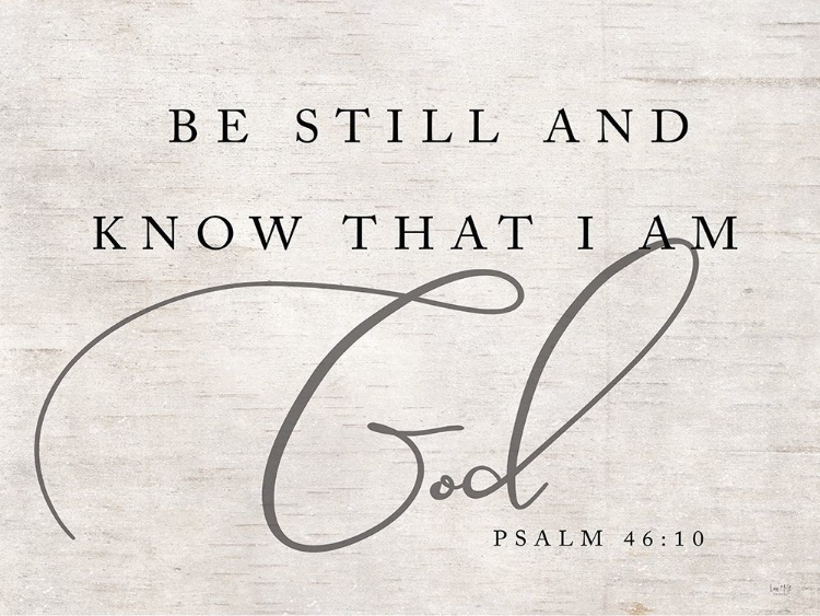 Picture of BE STILL AND KNOW THAT I AM GOD