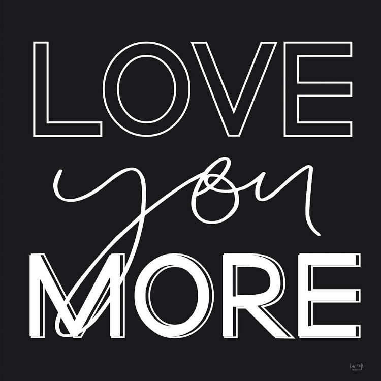 Picture of LOVE YOU MORE