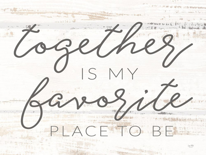 Picture of TOGETHER IS MY FAVORITE PLACE