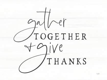 Picture of GATHER TOGETHER AND GIVE THANKS