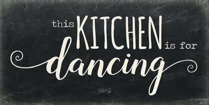 Picture of THE KITCHEN IS FOR DANCING