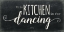 Picture of THE KITCHEN IS FOR DANCING