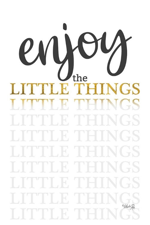 Picture of ENJOY THE LITTLE THINGS