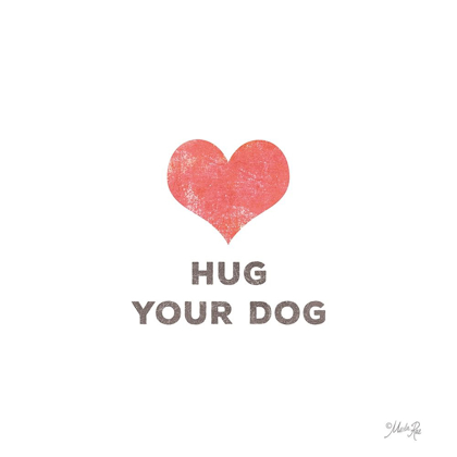 Picture of HUG YOUR DOG