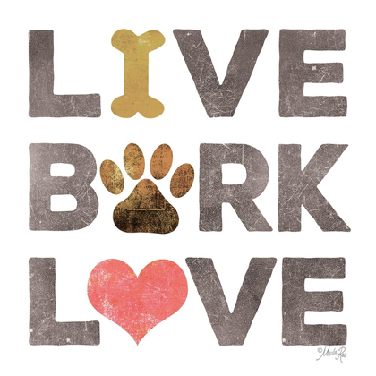 Picture of LIVE, BARK, LOVE