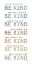 Picture of BE KIND SENTIMENTS