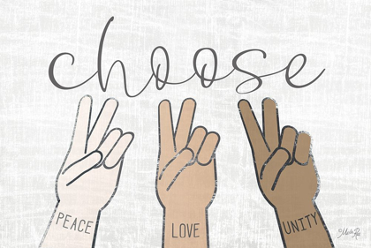 Picture of CHOOSE PEACE, LOVE AND UNITY