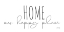 Picture of HOME IS OUR HAPPY PLACE