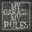 Picture of MY GARAGE, MY RULES