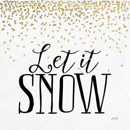 Picture of LET IT SNOW